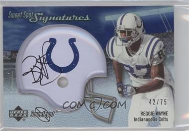 2007 NFL Sweet Spot - Signatures Tier 3 - Silver 75 #SSS-RW - Reggie Wayne /75