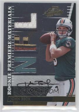 2007 Playoff Absolute Memorabilia - [Base] - Die-Cut NFL Signatures #265 - Rookie Premiere Materials - John Beck /100 [Noted]