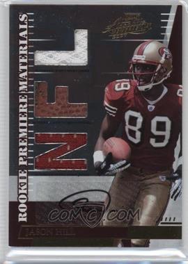 2007 Playoff Absolute Memorabilia - [Base] - Die-Cut NFL Signatures #276 - Rookie Premiere Materials - Jason Hill /100