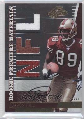 2007 Playoff Absolute Memorabilia - [Base] - Die-Cut NFL Signatures #276 - Rookie Premiere Materials - Jason Hill /100