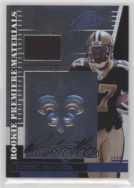 2007 Playoff Absolute Memorabilia - [Base] - Embossed Hologram Signatures #262 - Rookie Premiere Materials - Robert Meachem /25 [Noted]