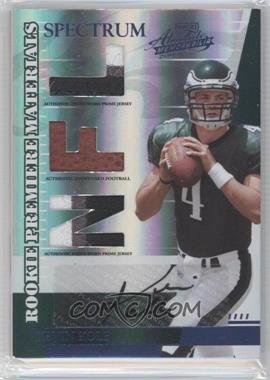 2007 Playoff Absolute Memorabilia - [Base] - Spectrum Platinum Die-Cut NFL Prime Signatures #264 - Rookie Premiere Materials - Kevin Kolb /50
