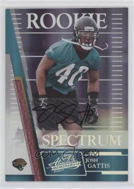 2007 Playoff Absolute Memorabilia - [Base] - Spectrum Silver Autographs #181 - Rookie - Josh Gattis /25