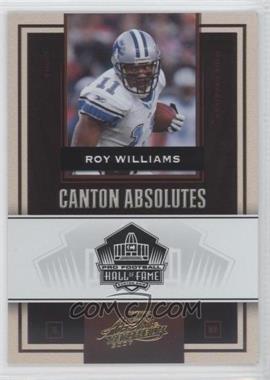 2007 Playoff Absolute Memorabilia - Canton Absolutes - Gold #CA-22 - Roy Williams /50