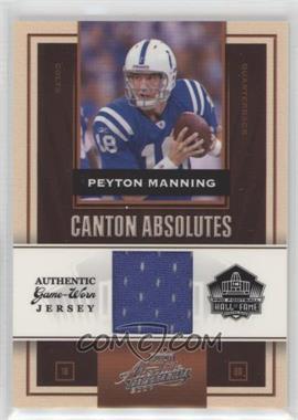 2007 Playoff Absolute Memorabilia - Canton Absolutes - Materials #CA-16 - Peyton Manning /122