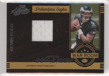 2007 Playoff Absolute Memorabilia - War Room - Materials #WR-15 - Kevin Kolb /100