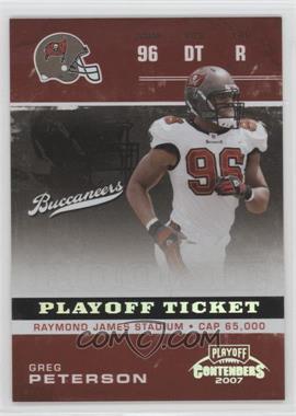 2007 Playoff Contenders - [Base] - Playoff Ticket #156 - Greg Peterson /99