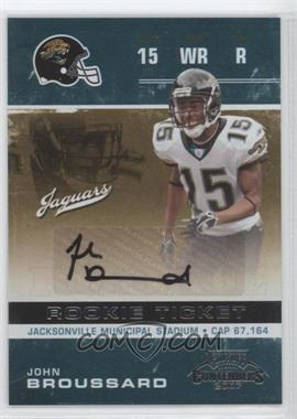 2007 Playoff Contenders - [Base] #171 - John Broussard