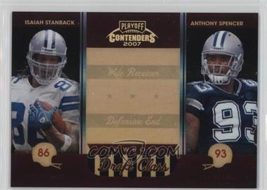 2007 Playoff Contenders - Draft Class - Black #DC-10 - Isaiah Stanback, Anthony Spencer /100