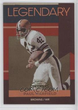 2007 Playoff Contenders - Legendary Contenders #LC-14 - Paul Warfield /1000