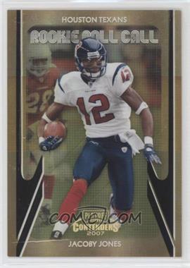 2007 Playoff Contenders - Rookie Roll Call - Black #RRC-18 - Jacoby Jones /100 [Poor to Fair]