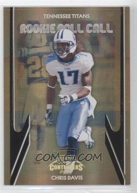 2007 Playoff Contenders - Rookie Roll Call - Black #RRC-32 - Chris Davis /100