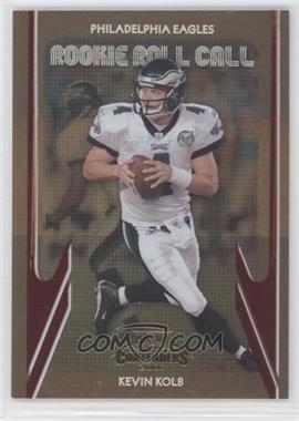 2007 Playoff Contenders - Rookie Roll Call #RRC-29 - Kevin Kolb /1000