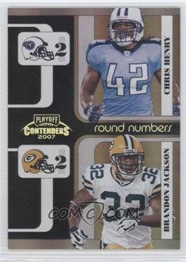 2007 Playoff Contenders - Round Numbers - Black #RN-15 - Chris Henry, Brandon Jackson /100