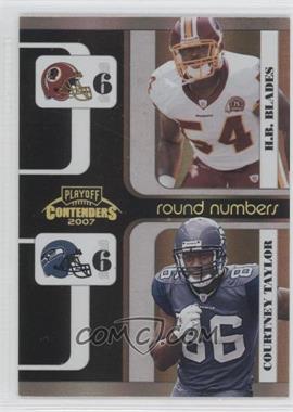 2007 Playoff Contenders - Round Numbers - Black #RN-31 - H.B. Blades, Courtney Taylor /100
