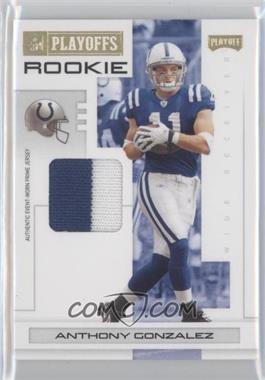 2007 Playoff NFL Playoffs - [Base] - Gold Materials Prime #102 - Anthony Gonzalez /10