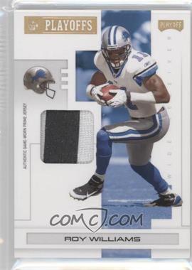 2007 Playoff NFL Playoffs - [Base] - Gold Materials Prime #33 - Roy Williams /10