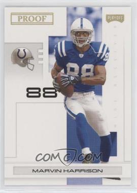 2007 Playoff NFL Playoffs - [Base] - Gold Proof #44 - Marvin Harrison /10