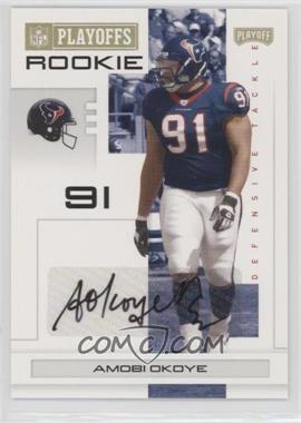 2007 Playoff NFL Playoffs - [Base] - Gold Signatures #138 - Amobi Okoye /10