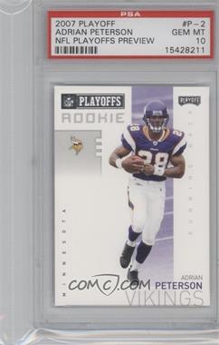 2007 Playoff NFL Playoffs Previews - [Base] #P-2 - Adrian Peterson [PSA 10 GEM MT]