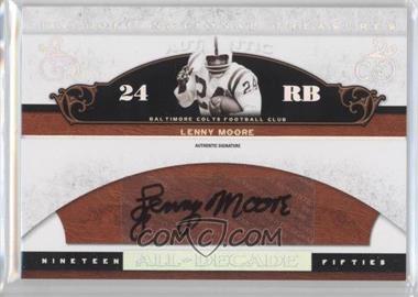 2007 Playoff National Treasures - All Decade - Signatures #AD-LM - Lenny Moore /99