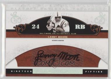 2007 Playoff National Treasures - All Decade - Signatures #AD-LM - Lenny Moore /99