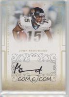 Rookie Signatures Non RPS - John Broussard #/49