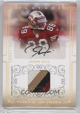 2007 Playoff National Treasures - [Base] - Signature Materials Prime Gold #116 - Rookie - Jason Hill /25