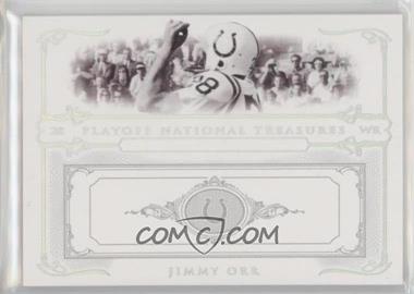 2007 Playoff National Treasures - [Base] - Silver #97 - Jimmy Orr /25