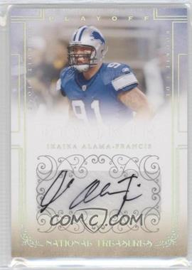 2007 Playoff National Treasures - [Base] #172 - Rookie Signatures Non RPS - Ikaika Alama-Francis /190