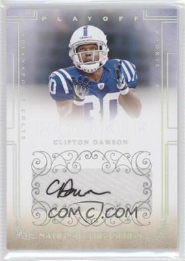 2007 Playoff National Treasures - [Base] #179 - Rookie Signatures Non RPS - Clifton Dawson /299
