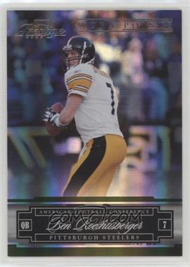 2007 Playoff Prestige - [Base] - Xtra Points Green #114 - Ben Roethlisberger /25