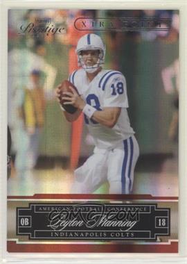 2007 Playoff Prestige - [Base] - Xtra Points Red #66 - Peyton Manning /100