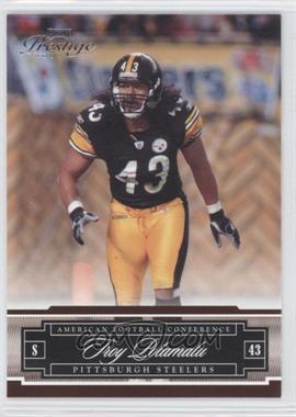 2007 Playoff Prestige - [Base] #116 - Troy Polamalu