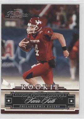 2007 Playoff Prestige - [Base] #202 - Kevin Kolb