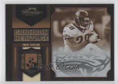 2007 Playoff Prestige - Gridiron Heritage - Foil #GH-20 - Fred Taylor /100