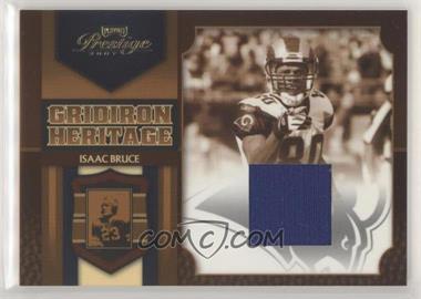 2007 Playoff Prestige - Gridiron Heritage - Materials #GH-22 - Isaac Bruce