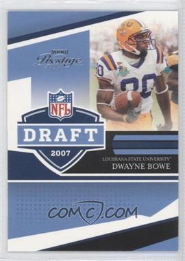2007 Playoff Prestige - NFL Draft #NFLD-17 - Dwayne Bowe