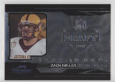 2007 Playoff Prestige - Prestigious Picks - Black #PK-10 - Zach Miller /500