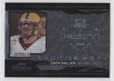 2007 Playoff Prestige - Prestigious Picks - Black #PK-10 - Zach Miller /500