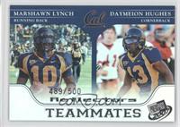 Teammates - Marshawn Lynch, Daymeion Hughes #/500