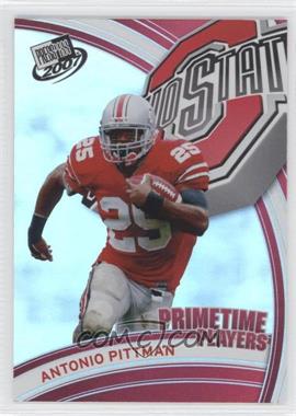 2007 Press Pass - Primetime Players #PP-8 - Antonio Pittman