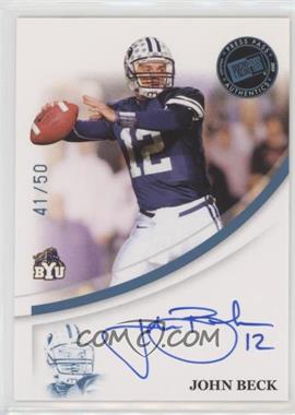 2007 Press Pass - Signings - Platinum #_JOBE - John Beck /50