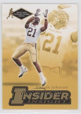 2007 Press Pass Collectors Series - Insider Insight #II-12 - Calvin Johnson