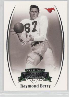 2007 Press Pass Legends - [Base] #96 - Raymond Berry