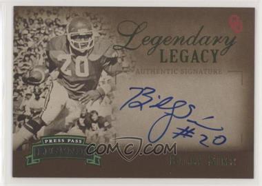 2007 Press Pass Legends - Legendary Legacy - Gold Autographs #LL-BS - Billy Sims /393