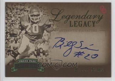 2007 Press Pass Legends - Legendary Legacy - Gold Autographs #LL-BS - Billy Sims /393