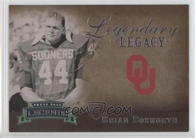 2007 Press Pass Legends - Legendary Legacy #15 - Brian Bosworth