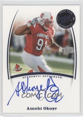 2007 Press Pass Legends - Saturday Signatures #_AMOK - Amobi Okoye