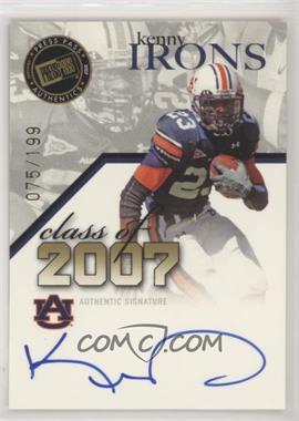 2007 Press Pass SE - Class of 2007 - Autographs #CL-KI - Kenny Irons /199